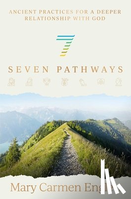 Englert, Mary Carmen - Seven Pathways
