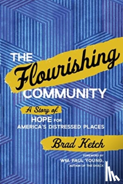 Ketch, Brad - The Flourishing Community