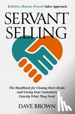 Brown, Dave - Servant Selling