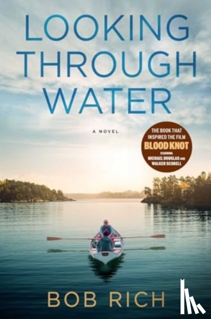 Rich, Bob - Looking Through Water (Revised Edition)