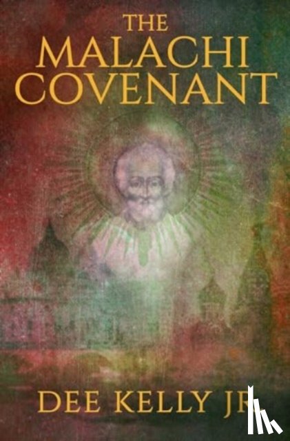Kelly, Dee - The Malachi Covenant