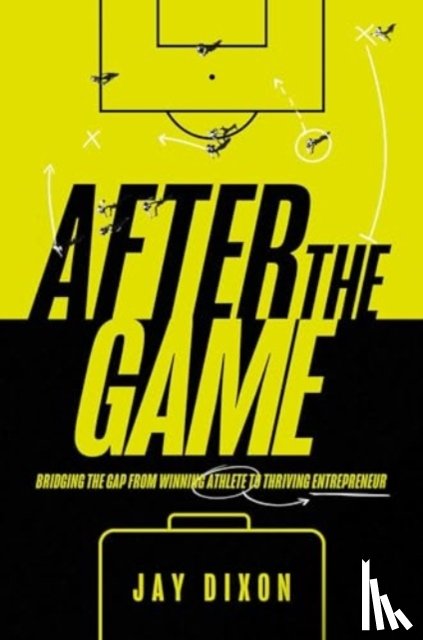 Dixon, Jay - After the Game