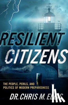 Ellis, Dr. Chris - Resilient Citizens