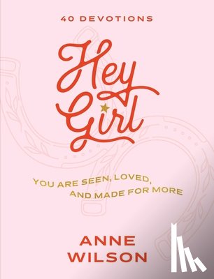 Wilson, Anne - Hey Girl