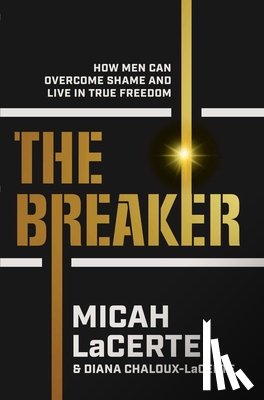 LaCerte, Micah - The Breaker