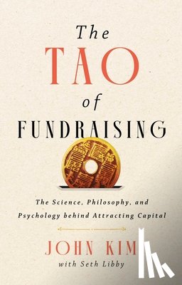 Kim, John - The Tao of Fundraising