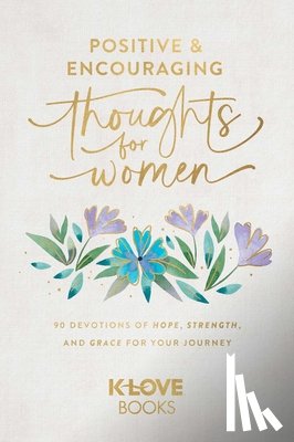 K-LOVE Books - Positive and Encouraging Thoughts for Women