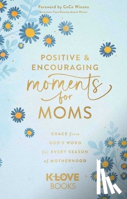 K-LOVE Books - Positive and Encouraging Moments for Mom