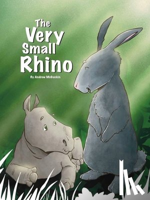 McGuckin, Andrew - The Very Small Rhino