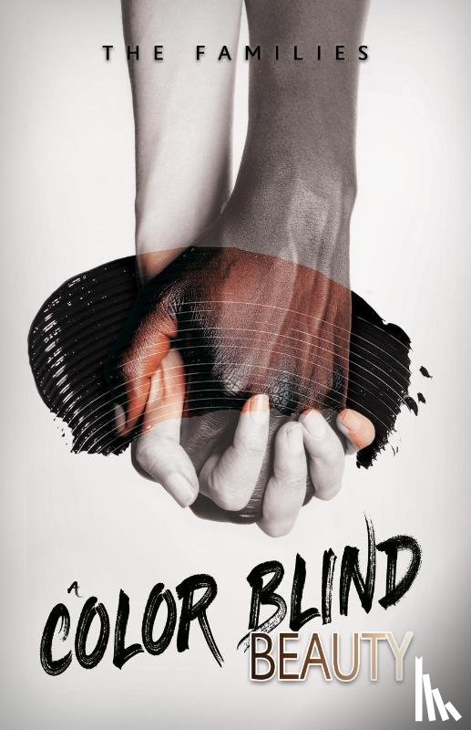 The Families - A Color Blind Beauty