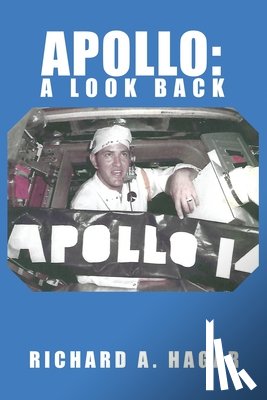 Hagar, Richard A. - Apollo: A Look Back