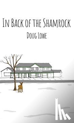 Lowe, Doug - In Back of the Shamrock