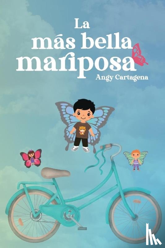 Cartagena, Angy - La mas bella mariposa