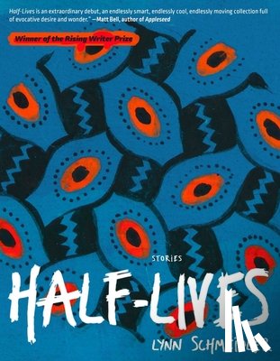 Schmeidler, Lynn - Half-Lives