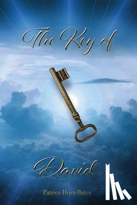 Bates, Patrice Horn - The Key of David