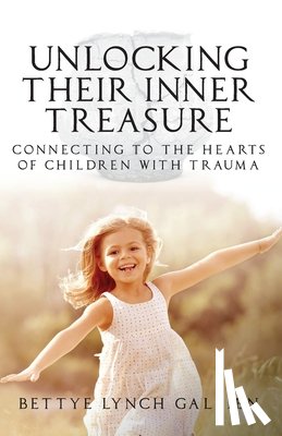 Gallien, Bettye Lynch - Unlocking Their Inner Treasure