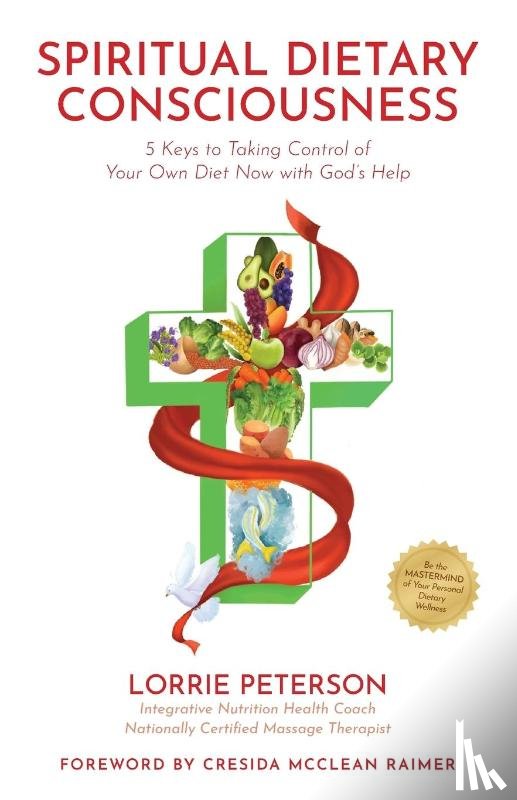 Peterson, Lorrie - Spiritual Dietary Consciousness