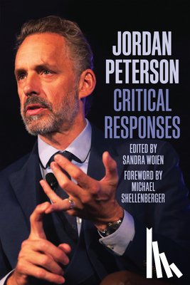  - Jordan Peterson: Critical Responses