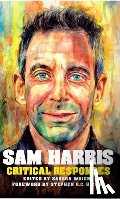  - Sam Harris: Critical Responses