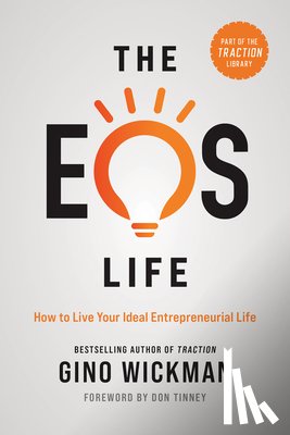 Wickman, Gino - The EOS Life