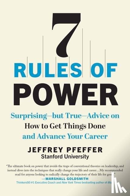 Pfeffer, Jeffrey - 7 RULES OF POWER