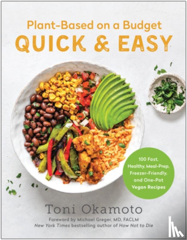 Okamoto, Toni - Plant-Based on a Budget Quick & Easy