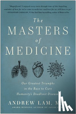 Lam, Andrew - The Masters of Medicine