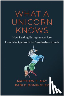 May, Matthew E., Dominguez, Pablo - What a Unicorn Knows