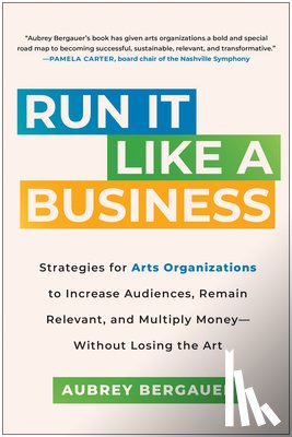 Bergauer, Aubrey - Run It Like a Business