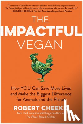 Cheeke, Robert - The Impactful Vegan
