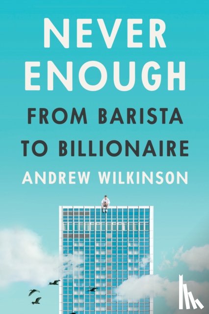 Wilkinson, Andrew - Never Enough