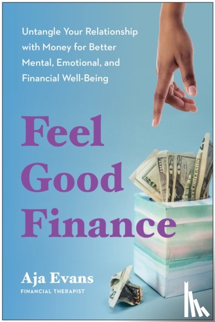 Evans, Aja - Feel-Good Finance