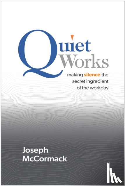 McCormack, Joseph - Quiet Works