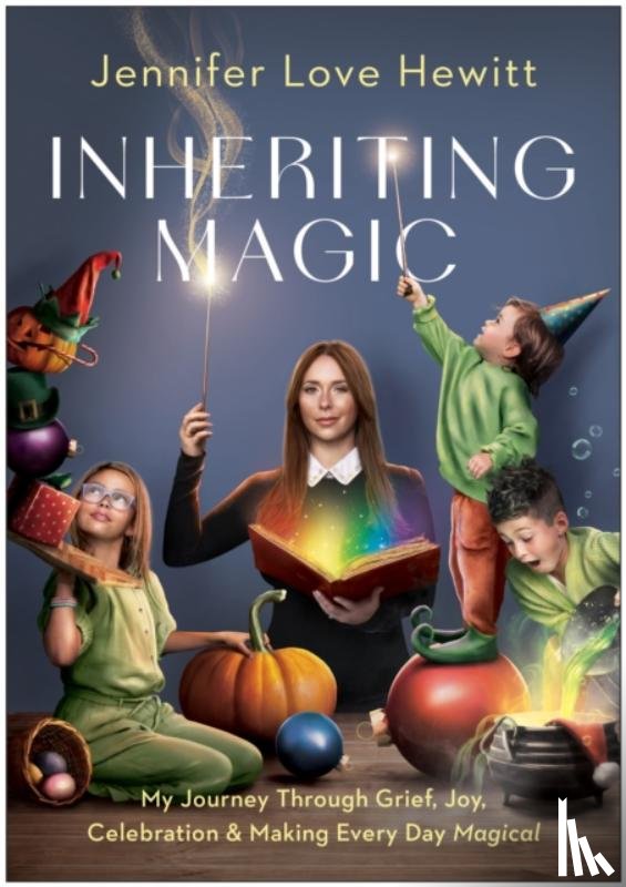 Hewitt, Jennifer Love - Inheriting Magic