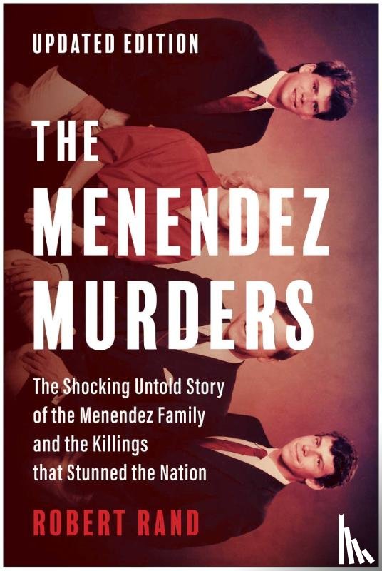 Rand, Robert - The Menendez Murders, Updated Edition