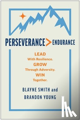 Smith, Blayne, Young, Brandon - Perseverance > Endurance