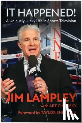 Lampley, Jim - It Happened!: A Uniquely Lucky Life in Sports Television