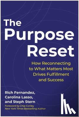 Fernandez, Rich, Lasso, Carolina, Stern, Steph - The Purpose Reset