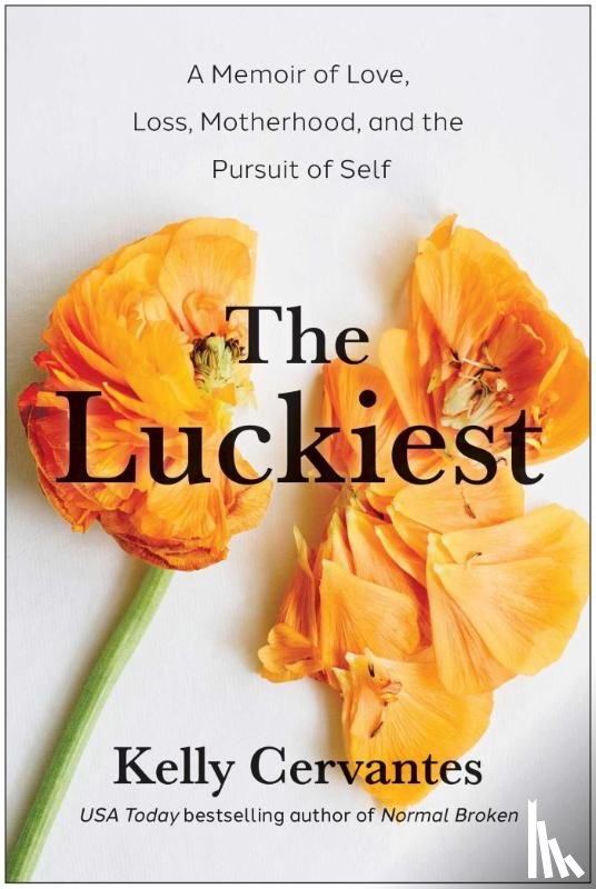 Cervantes, Kelly - The Luckiest