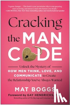Boggs, Mat - Cracking the Man Code