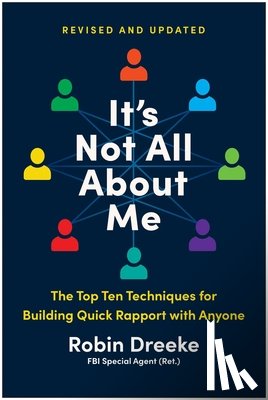 Dreeke, Robin - It's Not All About Me, Revised and Updated Edition