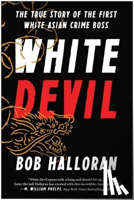 Halloran, Bob - White Devil