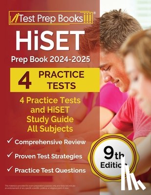 Morrison, Lydia - HiSET Prep Book 2025-2026: 4 Practice Tests and HiSET Study Guide All Subjects [9th Edition]
