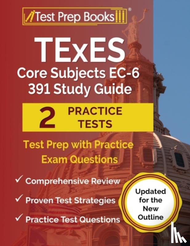Rueda, Joshua - TExES Core Subjects EC-6 391 Study Guide