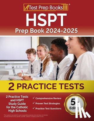 Morrison, Lydia - HSPT Prep Book 2024-2025: 2 Practice Tests and HSPT Study Guide for Catholic High Schools [5th Edition]