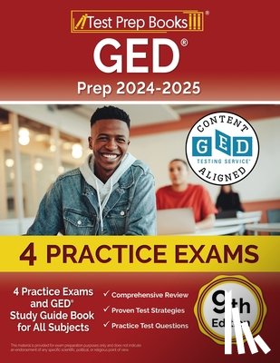 Morrison, Lydia - GED Prep 2024-2025: 4 Practice Exams and GED Study Guide Book for All Subjects [9th Edition]