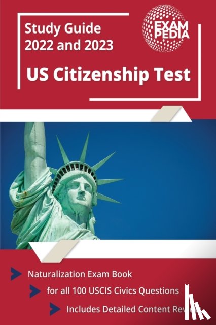 Smullen, Andrew - US Citizenship Test Study Guide 2022 and 2023