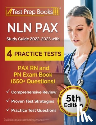 Rueda, Joshua - NLN PAX Study Guide 2022-2023 with 4 Practice Tests
