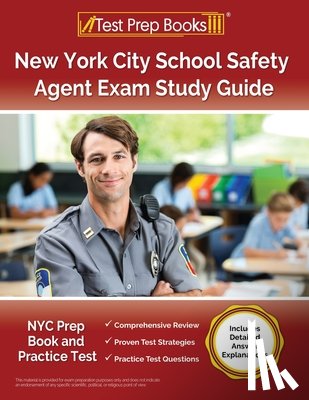 Morrison, Lydia - New York City School Safety Agent Exam Study Guide: NYC Prep Book and Practice Test [Includes Detailed Answer Explanations]
