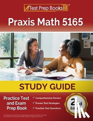 Morrison, Lydia - Praxis Math 5165 Study Guide: Practice Test and Exam Prep Book [2nd Edition]